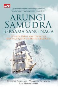 Image of ARUNGI SAMUDRA BERSAMA SANG NAGA