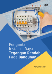 Image of PENGANTAR INSTALASI DAYA TEGANGAN RENDAH PADA BANGUNAN