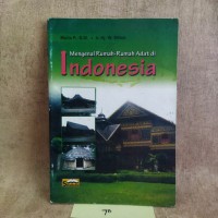 Image of MENGENAL RUMAH - RUMAH ADAT DI INDONESIA