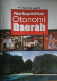 Image of PERAN MASAYARAKAT DALAM OTONOMI DAERAH