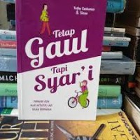 Image of TETAP GAUL TAPI SYAR'I