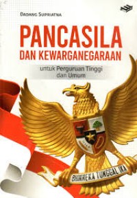 Image of PANCASILA DAN KEWARGANEGARAAN UNTUK PERGURUAN TINGGI DAN UMUM