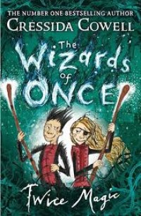 Image of THE WIZARDS OF ONCE : TWICE MAGIC